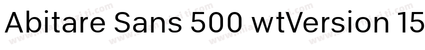 Abitare Sans 500 wtVersion 1500字体转换